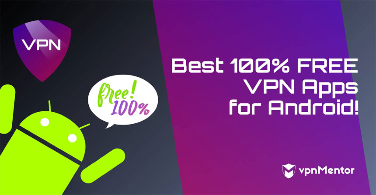 Best Free Vpn For Android 2024: Top 10 Fastest Vpns Revealed